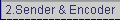 2.Sender & Encoder